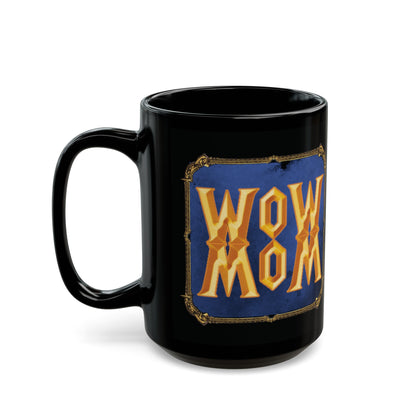 WoW MoM Black Mug (11oz, 15oz)