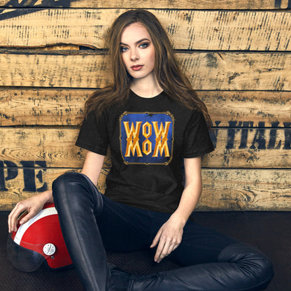 WoW MoM t-shirt